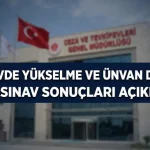 2025-Gorevde-Yukselme-ve-Unvan-Degisikligi-Yazili-Sinav-Sonuclari-Aciklandi