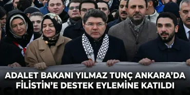 Adalet Bakanı Yılmaz Tunç Filistin'e Destek Eylemi