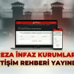 Ceza İnfaz Kurumları İletişim Rehberi Yayında!