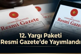12. Yargı Paketi Resmi Gazete